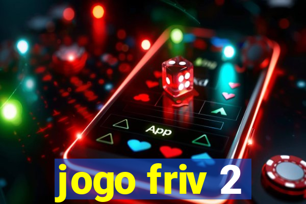 jogo friv 2